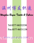 Wenzhou Boyou Textile & Fabrics CO.,LTD